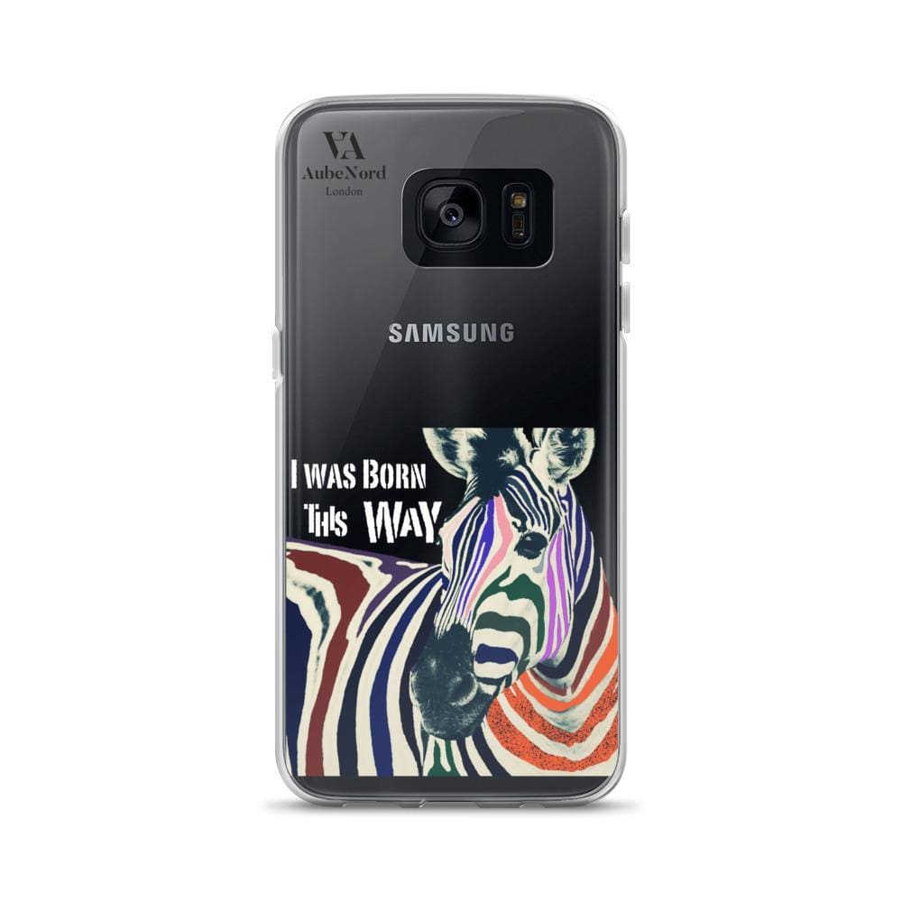 I Was Born This Way Samsung Case - Samsung Galaxy S7 - Mobile Case